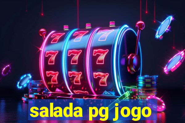 salada pg jogo